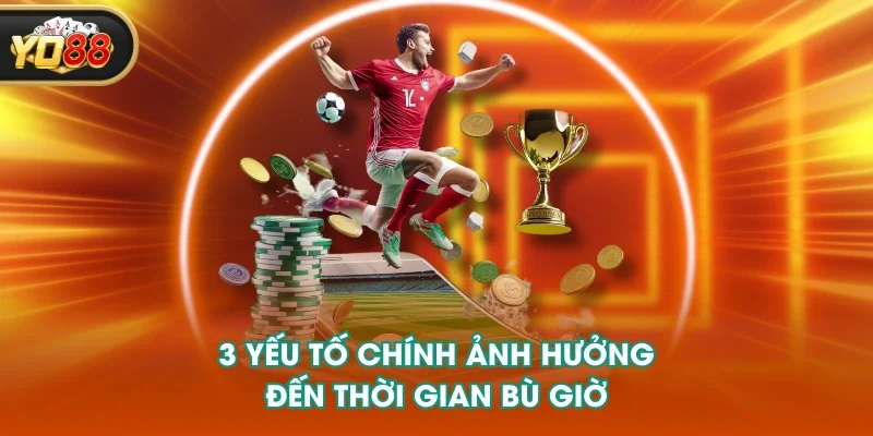 3 yếu tố chính ảnh hưởng đến thời gian bù giờ